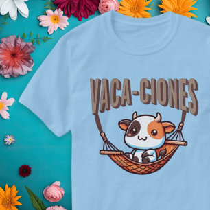 Vacaciones (Vacation) Punny Cow Spanish Shirt