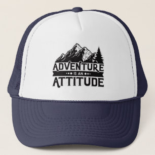 Vacation Adventure is an Attitude  Trucker Hat
