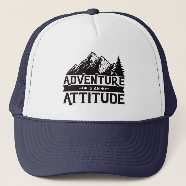 Vacation Adventure is an Attitude  Trucker Hat (Front)