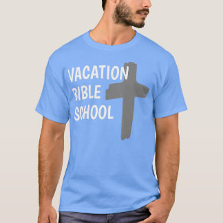 Vacation Bible School  VBS Church Camp Shirt