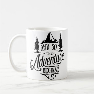 Vacation Camping And So The Adventure Begins Camp Coffee Mug