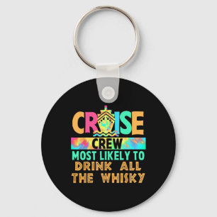 Vacation Cruise Crew Most Likely To Drink All The  Key Ring
