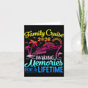 Vacation Family Cruise 2026 Making Memories for A Card