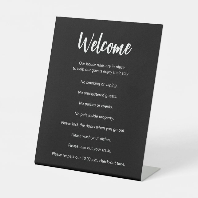 Vacation House Rules Black and White Template Pedestal Sign (Front)