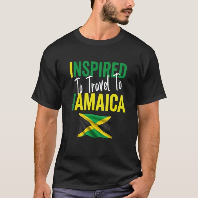 Vacation In Jamaica Inspired To Travel To Jamaica  T-Shirt (Front)