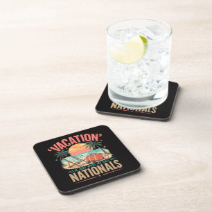 Vacation is Just What We Call Nationals Coaster