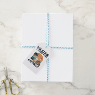 Vacation Is Just What We Call Nationals Gift Tags