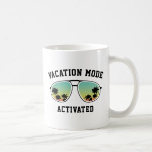 Vacation Mode Activated Coffee Mug