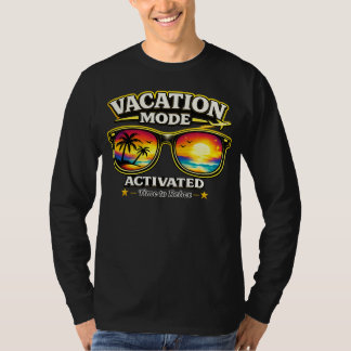 Vacation Mode Activated Travel Outfit Long Sleeve T-Shirt
