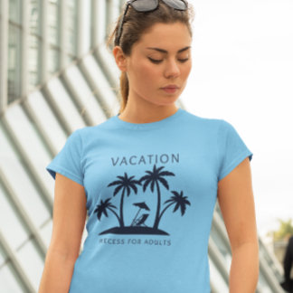 Vacation - Recess for Adults T-Shirt