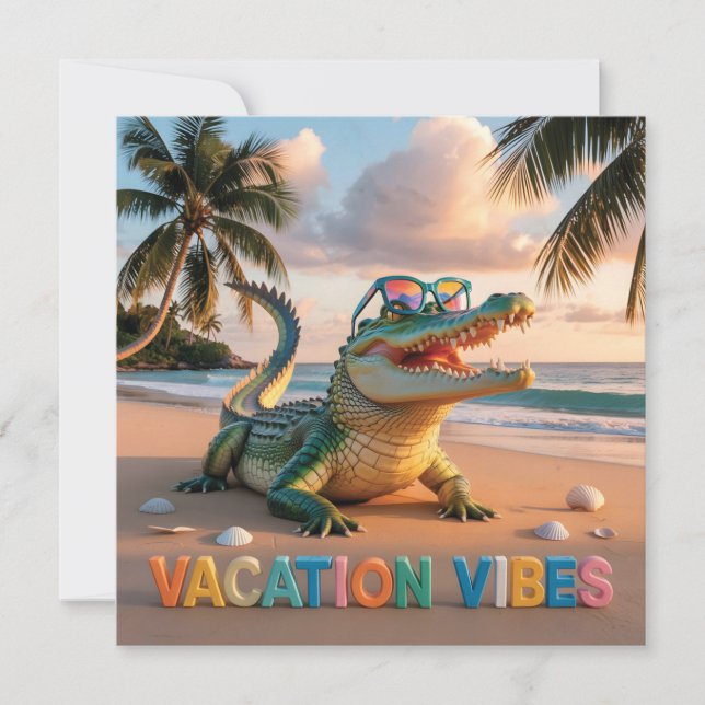 "Vacation Vibes" Cool Crocodile on Beach Card (Front)