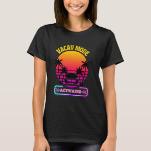 Vacay Mode Activated Funny Spring Break 2025 Famil T-Shirt