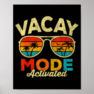 Vacay mode activated tropical beach summer poster