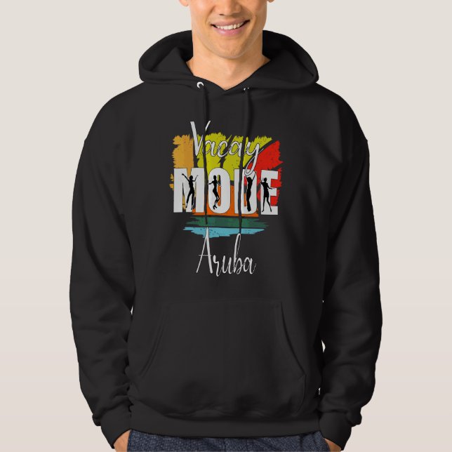Vacay Mode Aruba Hoodie (Front)