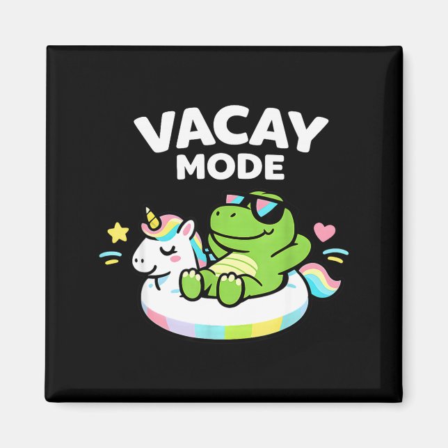 Vacay Mode Cute Dinosaur Unicorn Float Vacation Magnet (Front)