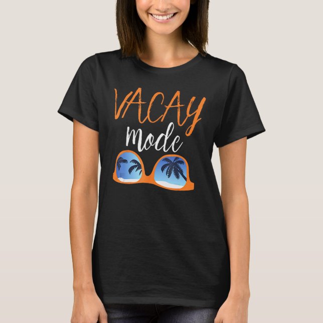 Vacay Mode Cute Summer Vacation Cruise Getaway Men T-Shirt (Front)