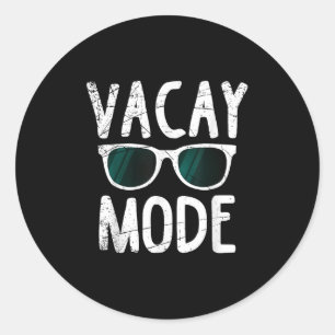 Vacay Mode Funny Family Vacation Beach Holiday Tra Classic Round Sticker