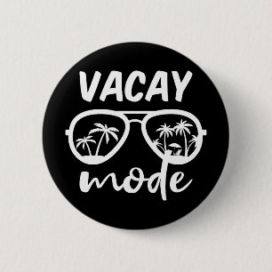 Vacay Mode II - Family Vacation 6 Cm Round Badge
