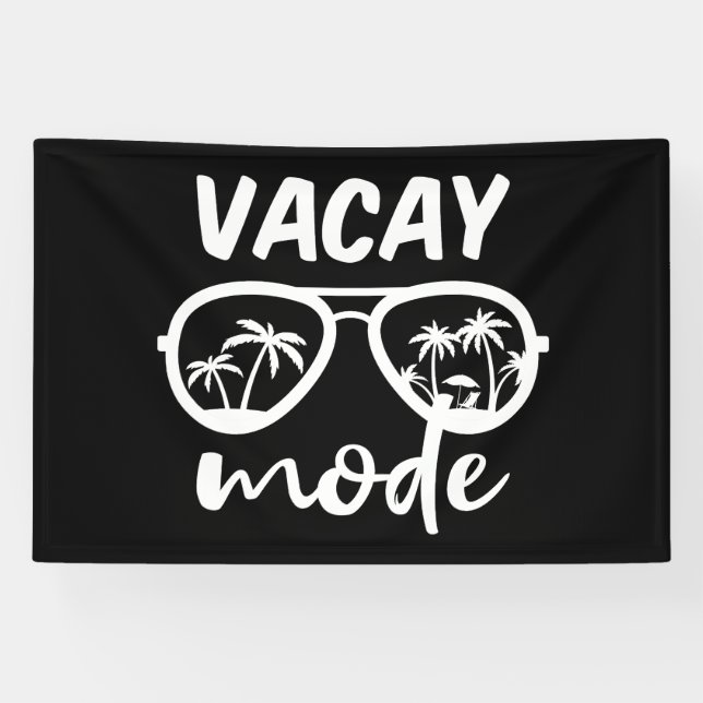 Vacay Mode II - Family Vacation Banner (Horizontal)