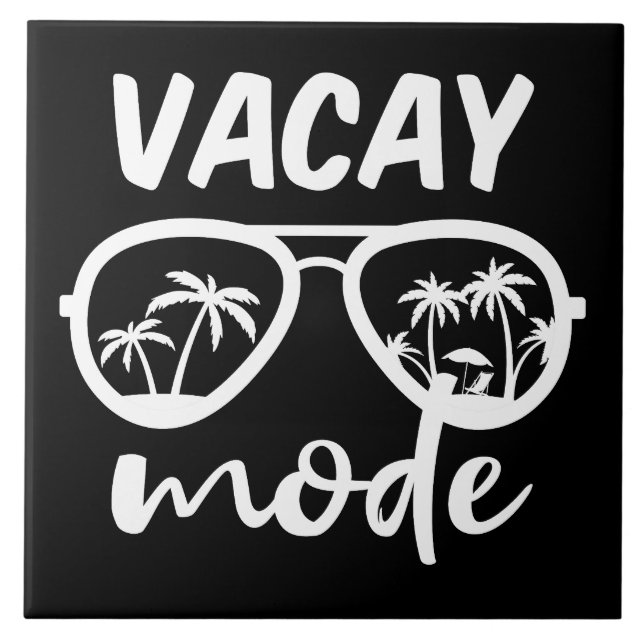 Vacay Mode II - Family Vacation Ceramic Tile (Front)
