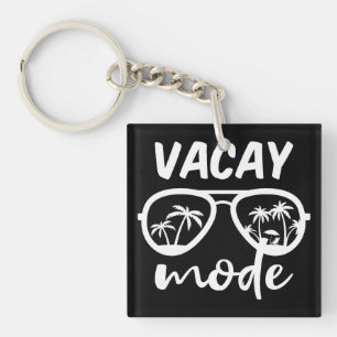 Vacay Mode II - Family Vacation Key Ring