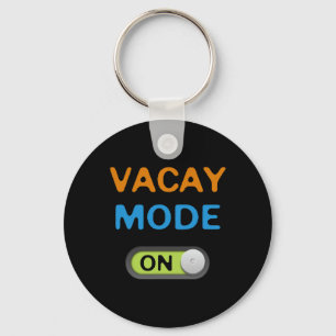 Vacay Mode On Beach Palms Cruise Vibes Summer Time Key Ring