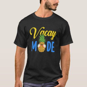 Vacay Mode Pineapple Family Vacation Beach T-Shirt