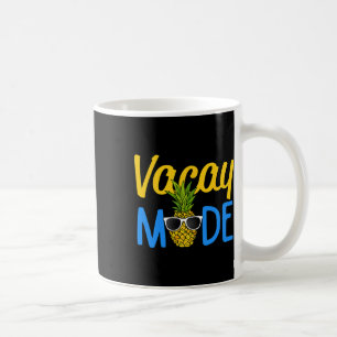 Vacay Mode Pineapple Funny Family Vacation Beach H Coffee Mug