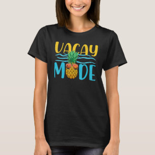 Vacay Mode Pineapple Summer Sunglasses Beach Vac T-Shirt
