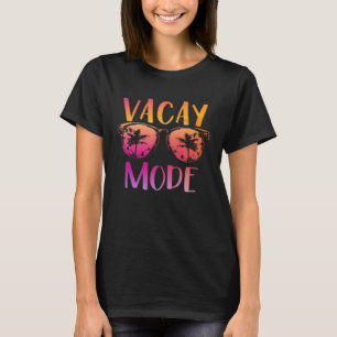 Vacay Mode Retro Vacation Summer Cruise Holiday Va T-Shirt