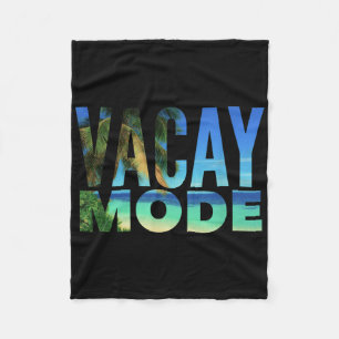 Vacay Mode Summer Vacation Tropical Beach Palm Tre Fleece Blanket