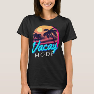 Vacay Mode Sunglasses Vintage Sunset Summer Holida T-Shirt
