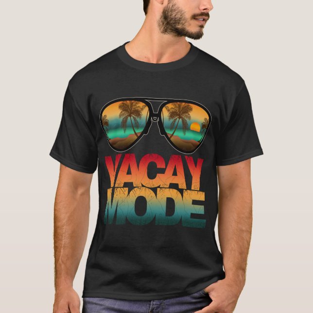 Vacay Mode T-Shirt (Front)