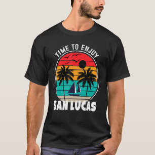 Vacay Mode Time To Enjoy San Lucas Retro T-Shirt