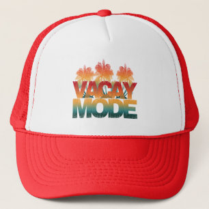 vacay mode trucker hat