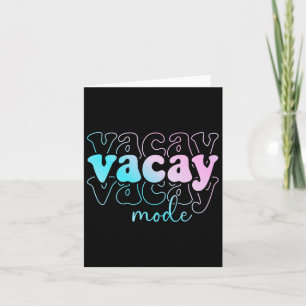 Vacay Mode Vacation Summer Cruise Trip Family Holi Card