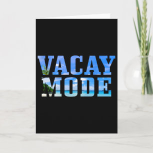 Vacay Mode Vacation Surfing Surfer Beach Funny Card