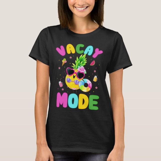 Vacay Mode  Women Girls Vacation Summer Cruise Get T-Shirt (Front)