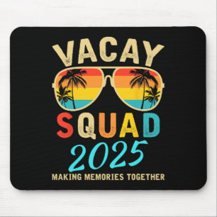 Vacay Squad 2025 Summer Vacation Family Friends Tr Mouse Pad