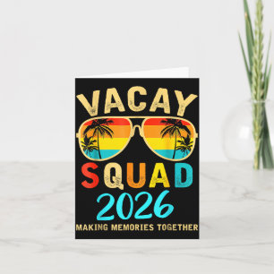 Vacay Squad 2026 Summer Vacation Family Friends Card