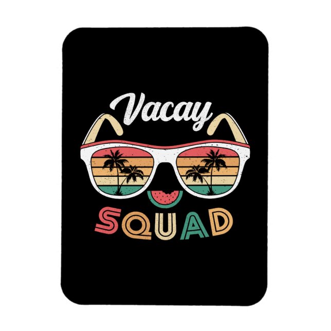 Vacay Squad Funny Beach Summer Vacation Magnet (Vertical)