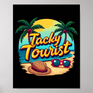 Vacay tacky tourist outfit wacky cruise costume poster