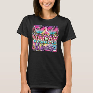 Vacay Vibes Leopard Beach Vacation Summer Quote Wo T-Shirt
