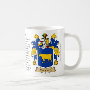 Vaccaro, the Origin, the Meaning and the Crest Coffee Mug