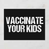 Vaccinate Your Kids Pro Vaccine Medical