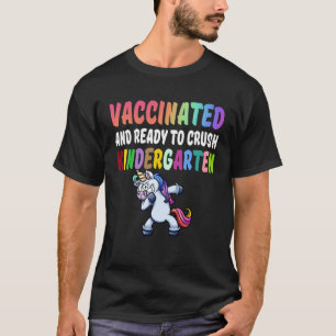 Vaccinated And Ready To Crush Kindergarten Dabbing T-Shirt