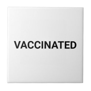 Vaccinated, black white customisable ceramic tile