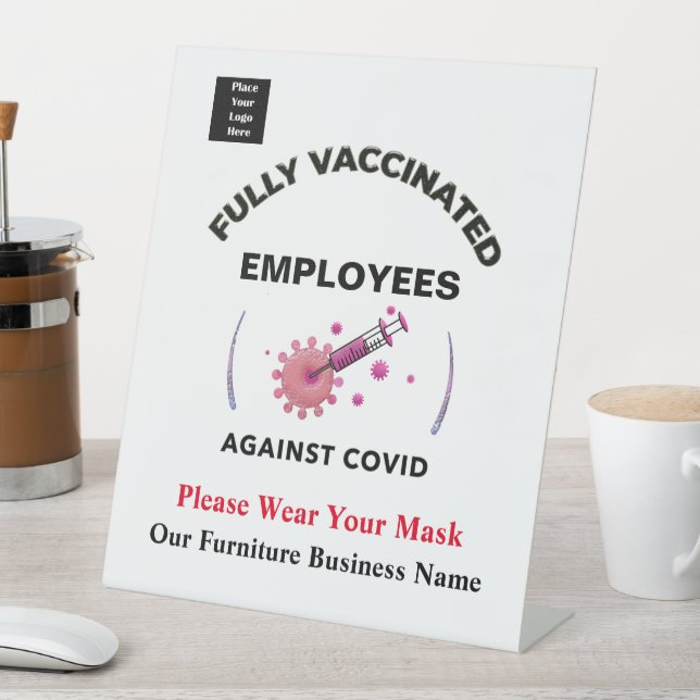Vaccinated Business Employees Against Covid Logo  Pedestal Sign (In SItu)