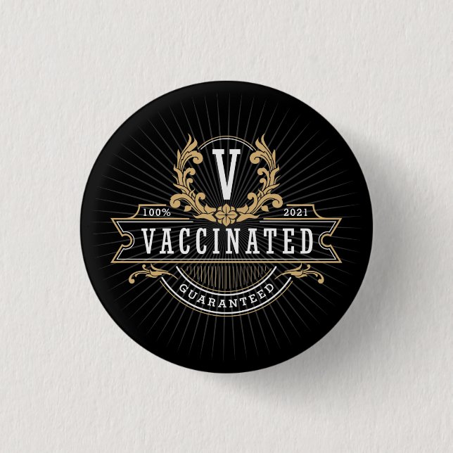 Vaccinated Button | Regal Emblem | VAX'd (Front)