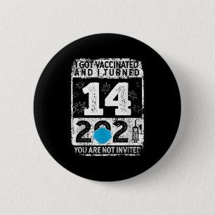 Vaccinated Funny Humor Graphic 2021 Birthday Quote 6 Cm Round Badge